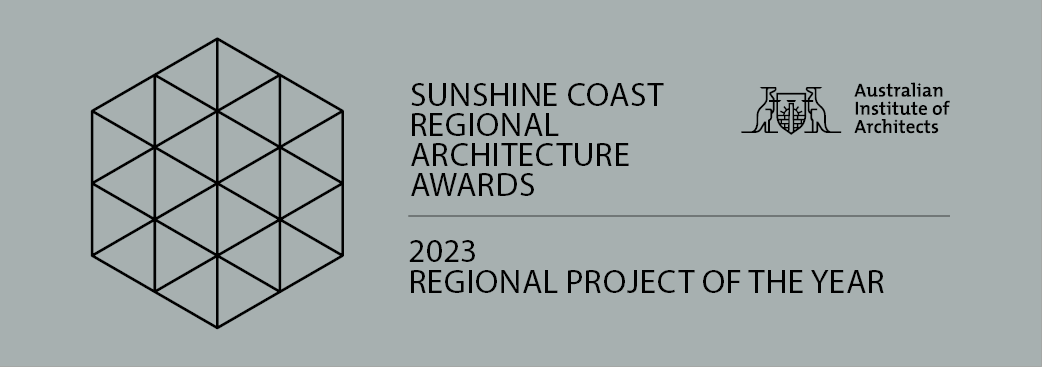Project of the Year - Sunshine Coast Architecture Awards 2023